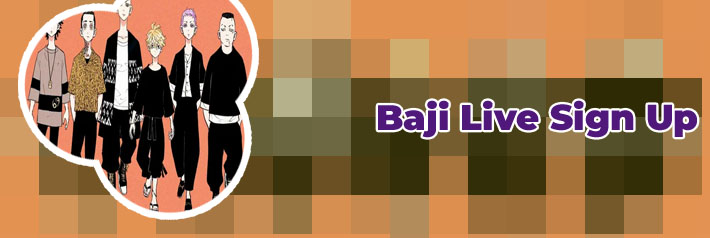 Baji live sign up